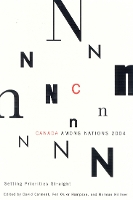 Canada Among Nations, 2004: Setting Priorities Straight - Canada Among Nations Series 6 (Paperback)
