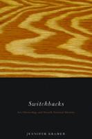 Switchbacks: Art, Ownership, and Nuxalk National Identity (Hardback)