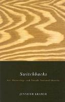 Switchbacks: Art, Ownership, and Nuxalk National Identity (Paperback)