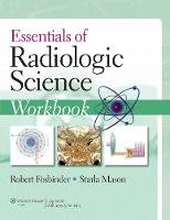 Essentials of Radiologic Science Workbook (Paperback)