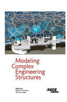 Modeling Complex Engineering Structures (Hardback)