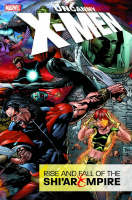 Uncanny X-Men: Rise and Fall of the Shi'ar Empire - Oversized (Hardback)
