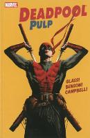 Deadpool Pulp (Paperback)