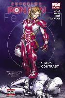 Superior Iron Man Vol. 2: Stark Contrast Premiere Hc (Hardback)