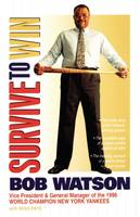 Survive to Win (Paperback)