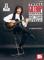 Total Giltrap: Guitar Encounters of the Fingerstyle Kind (Book)
