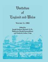 Visitation of England and Wales: Volume 11, 1903 (Paperback)