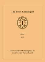 The Essex Genealogist, Volume 5, 1985 (Paperback)