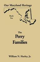 Our Maryland Heritage, Book 10: Perry Families (Paperback)