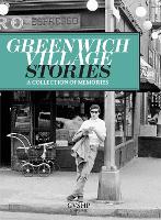 Greenwich Village Stories: A Collection of Memories (Hardback)