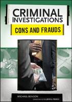 Cons and Frauds - Criminal Investigations (Hardback)