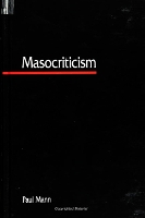 Masocriticism - SUNY series in Postmodern Culture (Paperback)