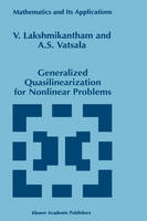 Generalized Quasilinearization for Nonlinear Problems - Mathematics and Its Applications (Hardback)