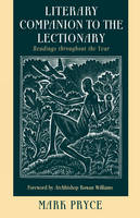 Literary Companion to the Lectionary: Readings Throughout the Year (Paperback)