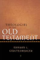 Theologies in the Old Testament (Hardback)