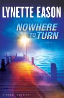 Nowhere to Turn – A Novel (Paperback)