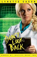 Don't Look Back: A Novel - Women of Justice 2 (Paperback)