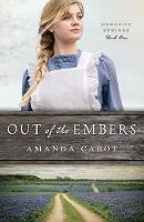 Out of the Embers - Mesquite Springs 1 (Paperback)
