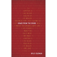 Grace from the Cross (Paperback)