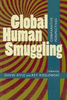 Global Human Smuggling: Comparative Perspectives (Paperback)