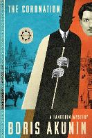 The Coronation: A Fandorin Mystery - Fandorin Mystries 7 (Hardback)
