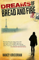 Dreams of Bread and Fire (Paperback)