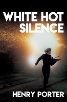 White Hot Silence (Hardback)