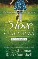 Five Love Languages of Children (Paperback)