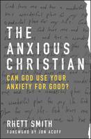Anxious Christian, The (Paperback)