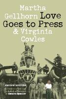 Love Goes to Press: A Comedy in Three Acts, Second Edition (Paperback)