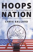 Hoops Nation: A Guide to America's Best Pickup Basketball (Paperback)