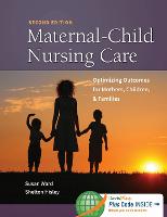 Maternal-Child Nursing Care 2e (Paperback)