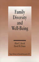 Family Diversity and Well-Being - SAGE Library of Social Research (Paperback)