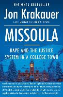 Missoula: Rape and the Justice System in a College Town (Paperback)