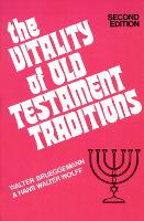 The Vitality of Old Testament Traditions, Revised Edition (Paperback)