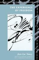 The Experience of Freedom - Meridian: Crossing Aesthetics (Paperback)