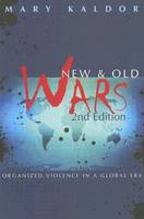 New and Old Wars: Organized Violence in a Global Era (Paperback)