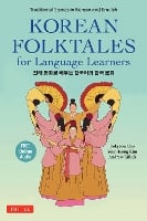 Korean Folktales for Language Learners: Traditional Stories in English and Korean (Free Online Audio) - Stories For Language Learners (Paperback)