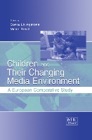 Children and Their Changing Media Environment: A European Comparative Study - Routledge Communication Series (Hardback)
