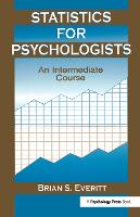Statistics for Psychologists: An Intermediate Course (Hardback)