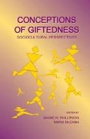 Conceptions of Giftedness: Socio-Cultural Perspectives (Hardback)