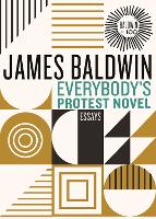 Everybody's Protest Novel (Hardback)