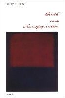 Death and Transfiguration: Poems (Paperback)