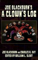 Joe Blackburn's A Clown's Log (Hardback)