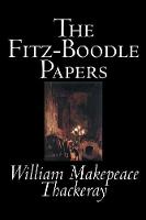 The Fitz-Boodle Papers (Paperback)