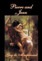 Pierre and Jean (Hardback)