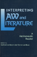 Interpreting Law and Literature (Paperback)