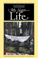 My Sister, Life - European Poetry Classics (Paperback)