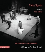 Theater Games for Rehearsal: A Director's Handbook (Paperback)