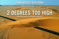 2 Degrees Too High: Understanding the Copenhagen Summit (Paperback)